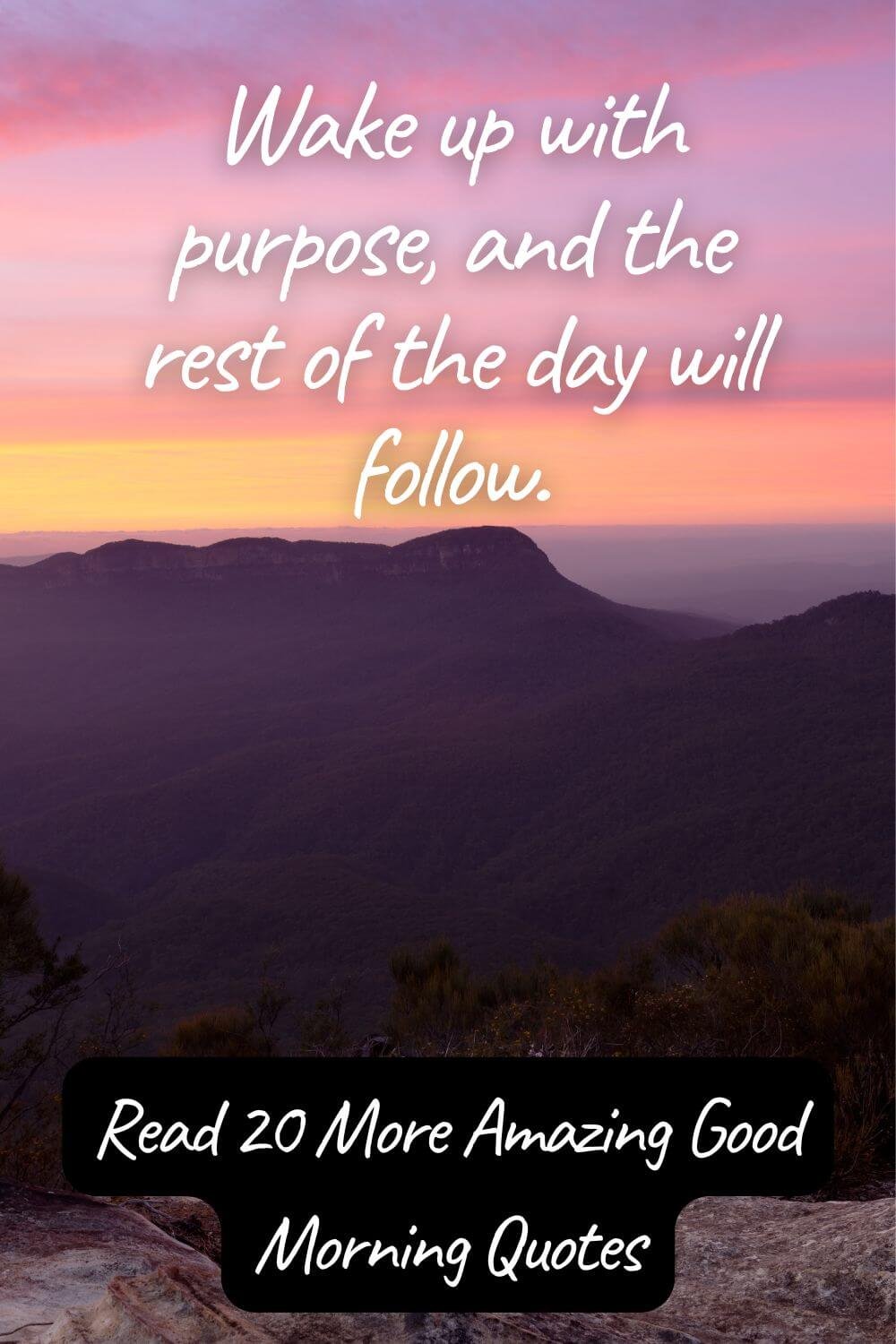 Good Morning Quotes: Inspirational, Positive & Beautiful Quotes to Start Your Day Right